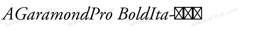 AGaramondPro BoldIta字体转换